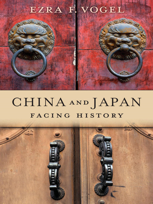 Title details for China and Japan by Ezra F. Vogel - Available